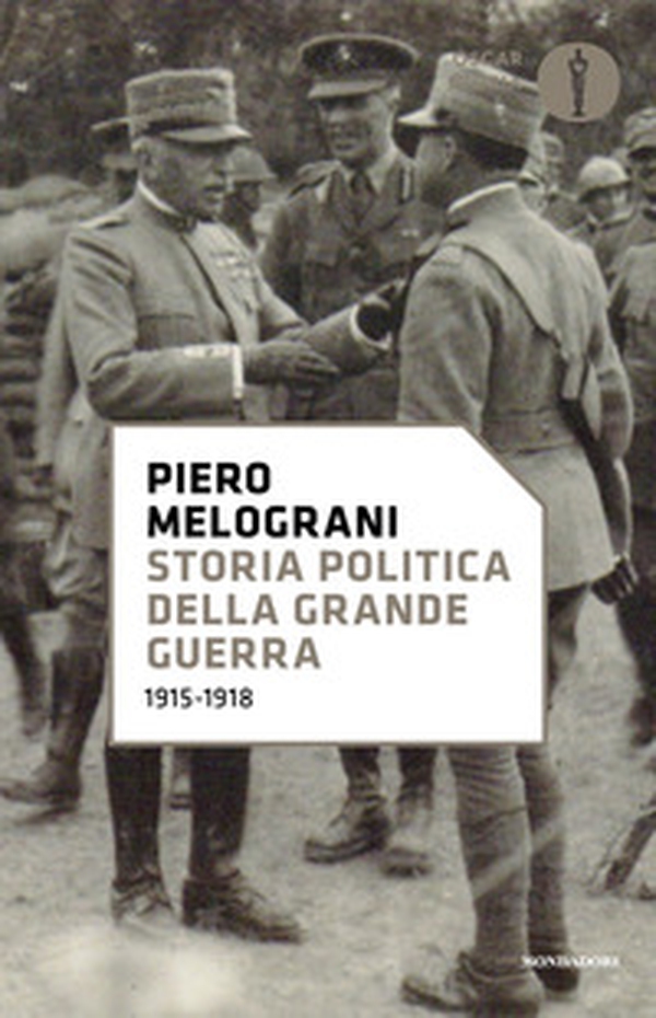 Storia politica della grande guerra 1915-1918 - Librerie.coop Storia politica della grande guerra 1915-1918 - Librerie.coop