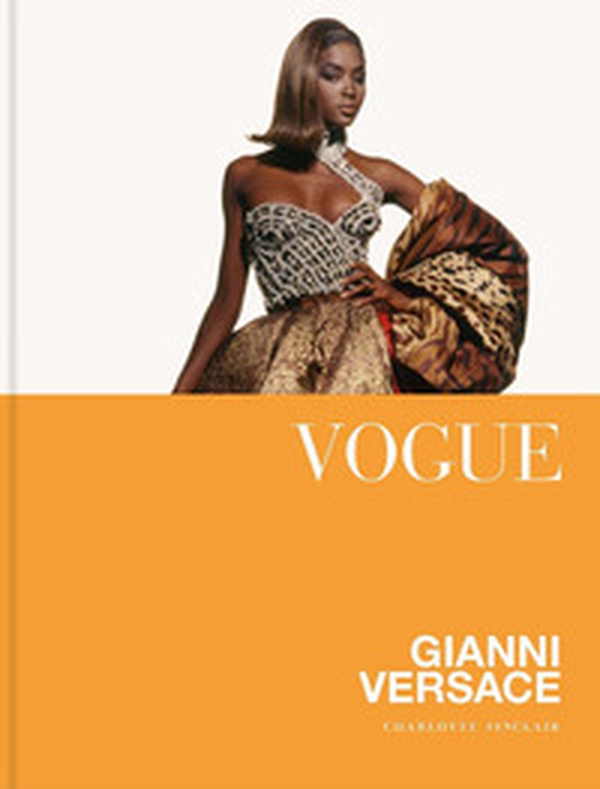 Vogue. Gianni Versace - Librerie.coop Vogue. Gianni Versace - Librerie.coop