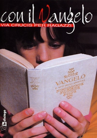 Con il Vangelo in mano. Via Crucis per ragazzi - Librerie.coop Con il Vangelo in mano. Via Crucis per ragazzi - Librerie.coop