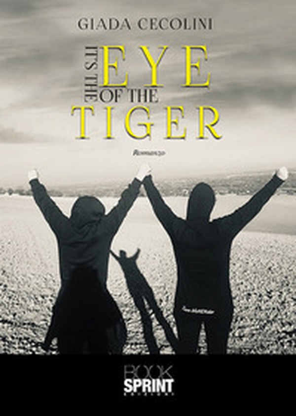 It's the eye of the tiger - Librerie.coop It's the eye of the tiger - Librerie.coop