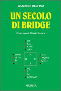 Un secolo di bridge - Librerie.coop