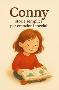 Conny. Storie semplici per emozioni speciali - Librerie.coop