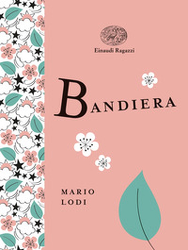 Bandiera. Ediz. a colori. Ediz. deluxe - Librerie.coop Bandiera. Ediz. a colori. Ediz. deluxe - Librerie.coop