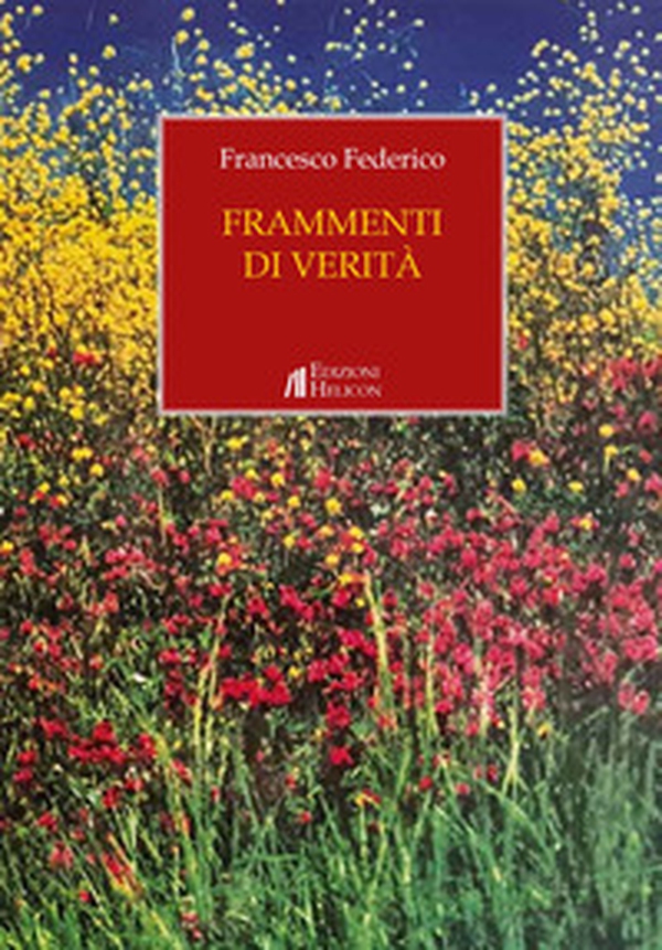 Frammenti di verità - Librerie.coop Frammenti di verità - Librerie.coop