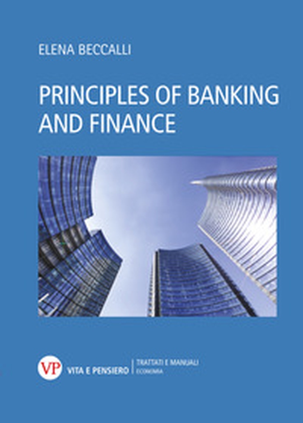 Principles of banking and finance - Librerie.coop Principles of banking and finance - Librerie.coop