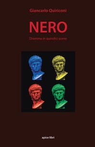 Nero. Dramma in quindici scene - Librerie.coop