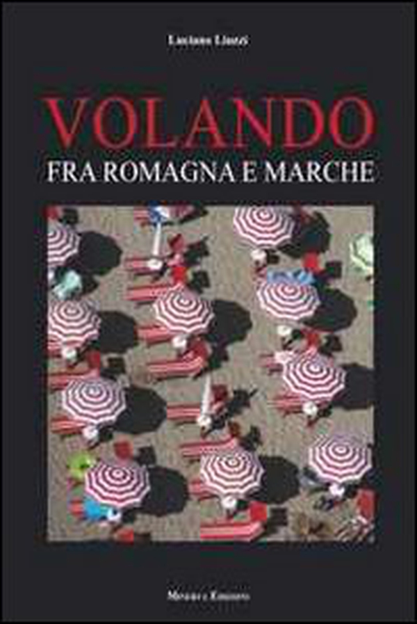 Volando fra Romagna e Marche - Librerie.coop Volando fra Romagna e Marche - Librerie.coop