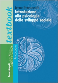 Introduzione alla psicologia dello sviluppo sociale - Librerie.coop