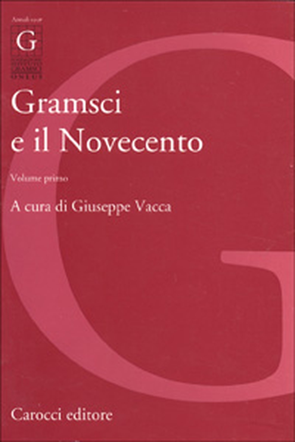 Gramsci e il Novecento - Librerie.coop Gramsci e il Novecento - Librerie.coop