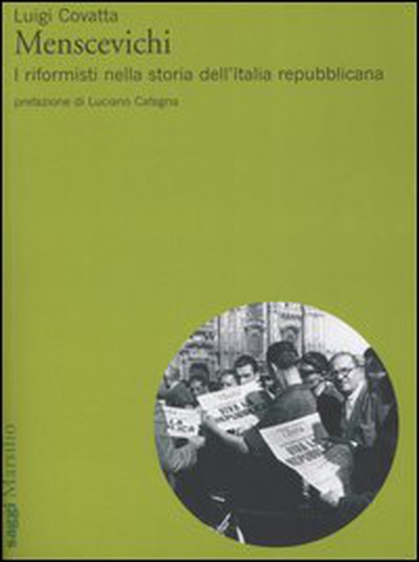 Menscevichi. I riformisti nella storia dell'Italia repubblicana - Librerie.coop Menscevichi. I riformisti nella storia dell'Italia repubblicana - Librerie.coop