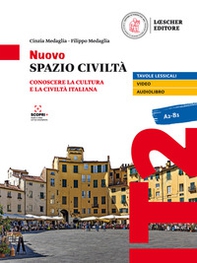 Nuovo spazio civiltà. Conoscere la cultura e la civiltà italiana - Librerie.coop