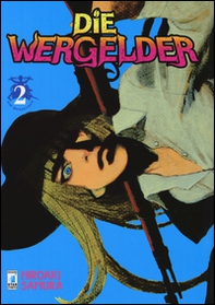 Die wergelder - Vol. 2 - Librerie.coop Die wergelder - Vol. 2 - Librerie.coop