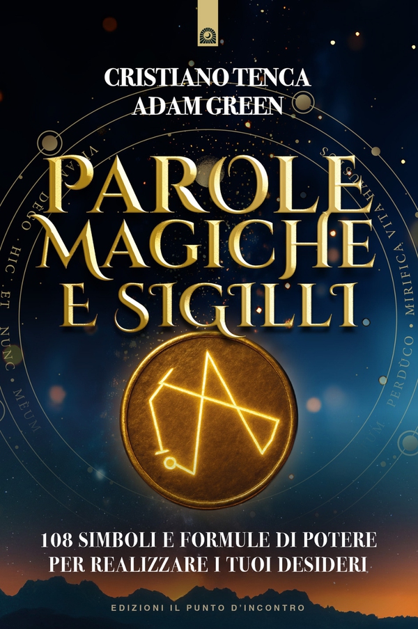 Parole magiche e sigilli - Librerie.coop