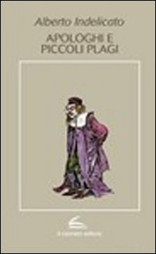 Apologhi e piccoli plagi - Librerie.coop Apologhi e piccoli plagi - Librerie.coop