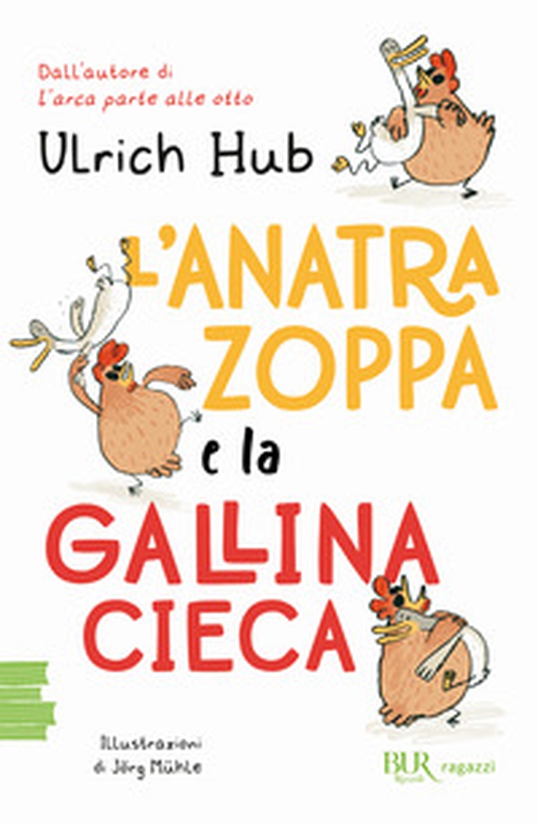 L'anatra zoppa e la gallina cieca - Librerie.coop L'anatra zoppa e la gallina cieca - Librerie.coop
