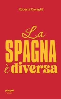La Spagna è diversa - Librerie.coop