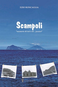 Scampoli. «Memorie di ieri e di... Pusieri» - Librerie.coop