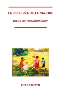 La ricchezza della nazione - Librerie.coop