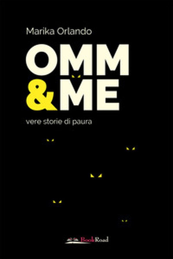 Omm & me. Vere storie di paura - Librerie.coop Omm & me. Vere storie di paura - Librerie.coop