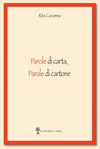 Parole di carta, parole di cartone - Librerie.coop