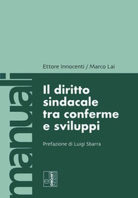 Il diritto sindacale tra conferme e sviluppi - Librerie.coop
