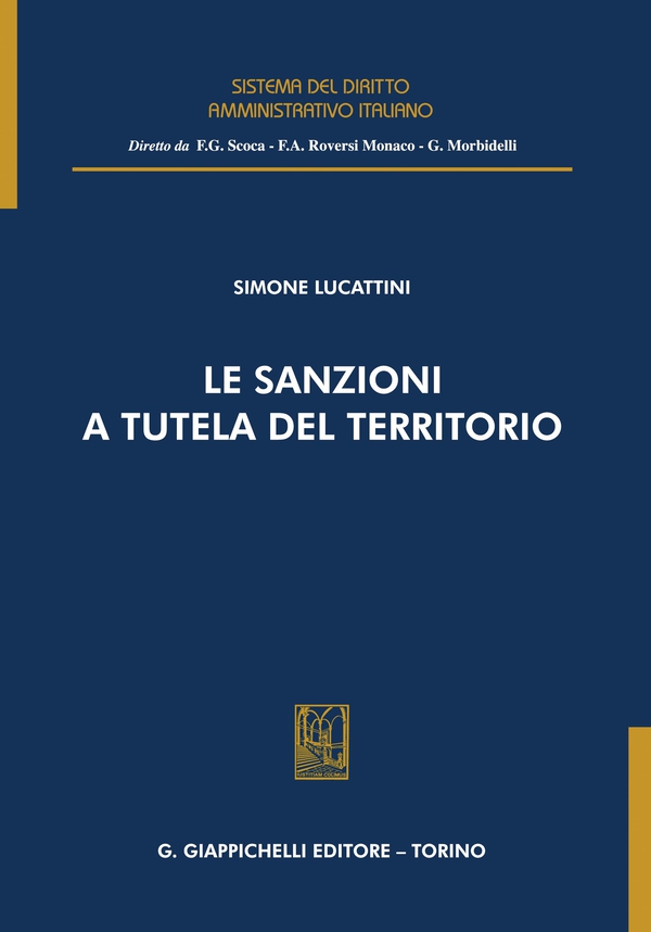Le sanzioni a tutela del territorio - e-Book - Librerie.coop Le sanzioni a tutela del territorio - e-Book - Librerie.coop