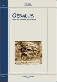 Oebalus. Studi sulla Campania nell'antichità - Vol. 6 - Librerie.coop