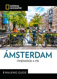 Ámsterdam. Guía National Geographic Itinerarios a pie - Librerie.coop