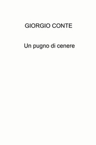 Un pugno di cenere - Librerie.coop