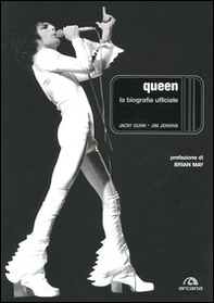 Queen. La biografia ufficiale - Librerie.coop