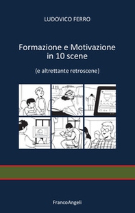 Formazione e motivazione in 10 scene (e altrettante retroscene) - Librerie.coop