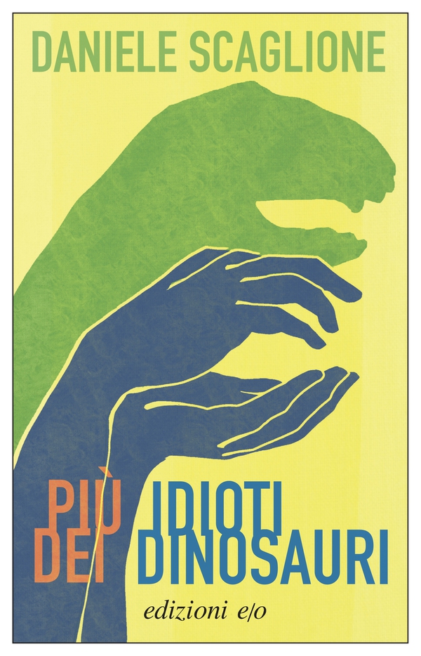 Più idioti dei dinosauri - Librerie.coop Più idioti dei dinosauri - Librerie.coop