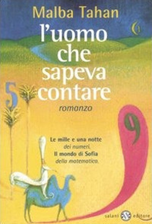L'uomo che sapeva contare. Una raccolta di avventure matematiche - Librerie.coop L'uomo che sapeva contare. Una raccolta di avventure matematiche - Librerie.coop