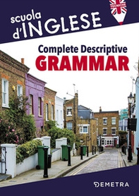 Complete descriptive grammar - Librerie.coop Complete descriptive grammar - Librerie.coop