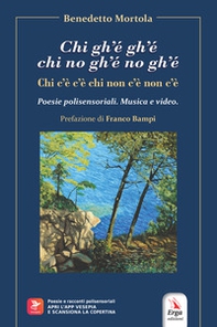 Chi gh'é gh'é chi no gh'é no gh'é. Chi c'è c'è chi non c'è non c'è - Librerie.coop Chi gh'é gh'é chi no gh'é no gh'é. Chi c'è c'è chi non c'è non c'è - Librerie.coop