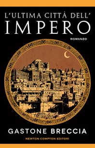 L'ultima città dell'impero - Librerie.coop