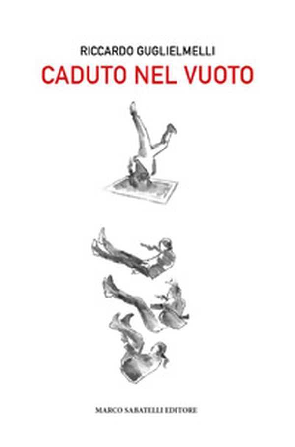 Caduto nel vuoto - Librerie.coop Caduto nel vuoto - Librerie.coop