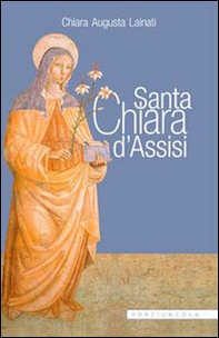 Santa Chiara d'Assisi - Librerie.coop