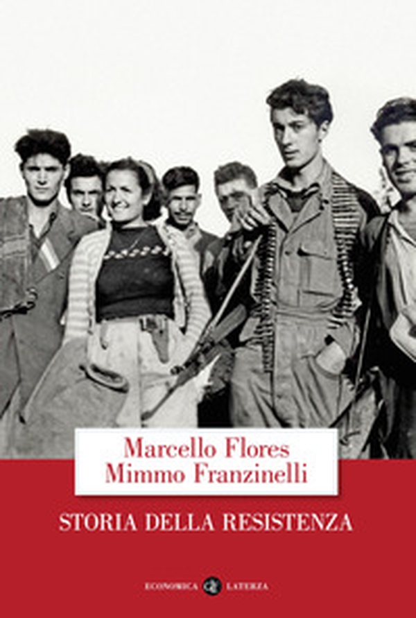 Storia della Resistenza - Librerie.coop Storia della Resistenza - Librerie.coop