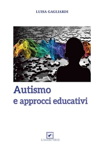 Autismo e approcci educativi - Librerie.coop