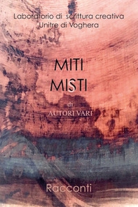 Miti misti - Librerie.coop