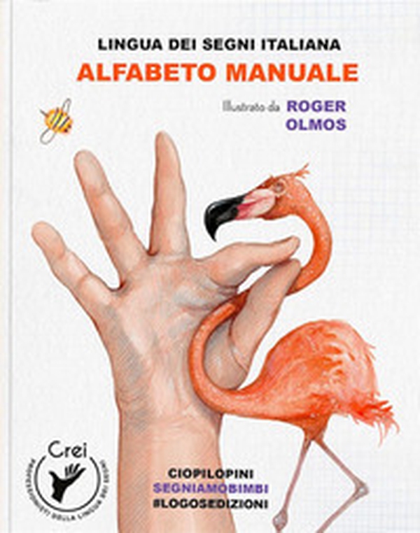 Alfabeto manuale. Lingua dei segni italiani - Librerie.coop Alfabeto manuale. Lingua dei segni italiani - Librerie.coop