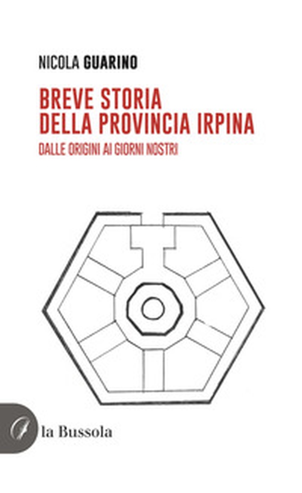 Breve storia della provincia irpina. Dalle origini ai giorni nostri - Librerie.coop Breve storia della provincia irpina. Dalle origini ai giorni nostri - Librerie.coop
