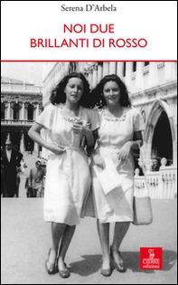 Noi due brillanti di rosso - Librerie.coop