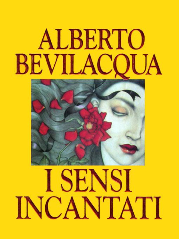 I sensi incantati - Librerie.coop I sensi incantati - Librerie.coop