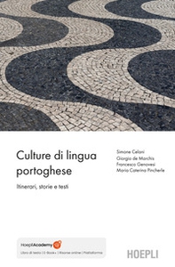 Culture di lingua portoghese. Itinerari, testi, immagini - Librerie.coop Culture di lingua portoghese. Itinerari, testi, immagini - Librerie.coop