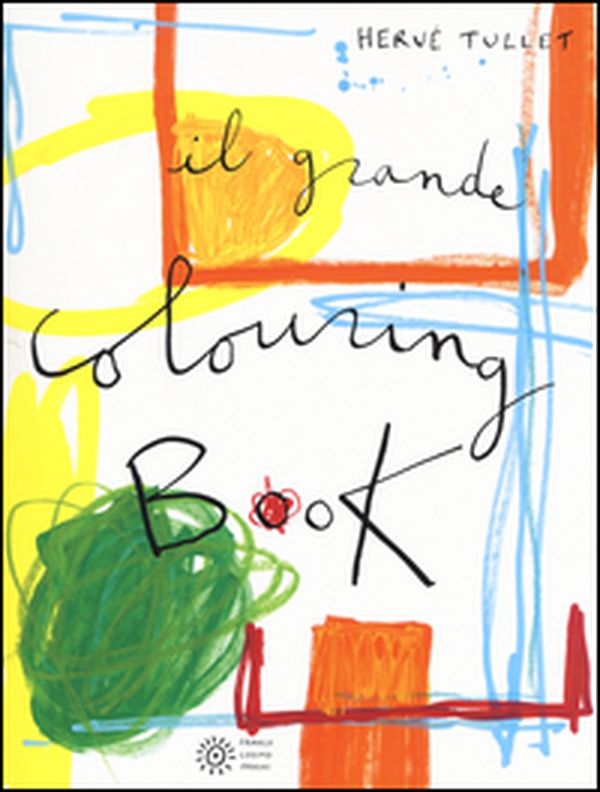 Il grande colouring book - Librerie.coop Il grande colouring book - Librerie.coop