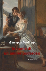 In nome di un amore poderoso - Librerie.coop