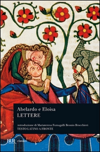Lettere di Abelardo e Eloisa. Testo latino a fronte - Librerie.coop