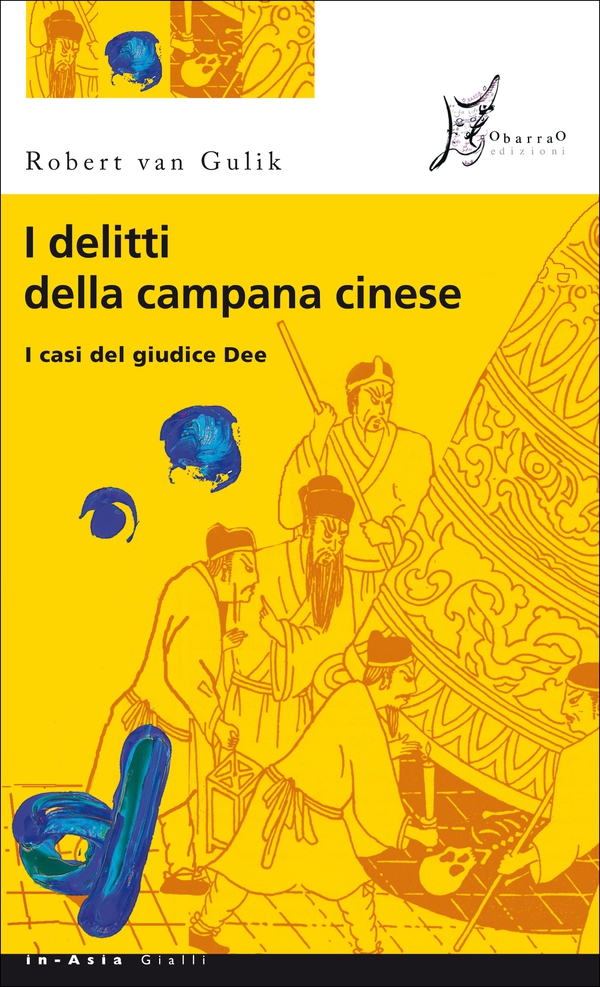 I delitti della campana cinese - Librerie.coop I delitti della campana cinese - Librerie.coop